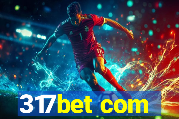 317bet com